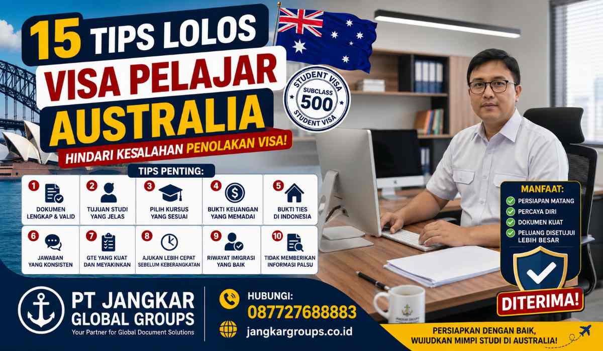 15 Tips Lolos Visa Pelajar Australia, Hindari Kesalahan Penolakan Visa