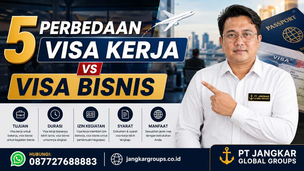5 Perbedaan Visa Kerja dan Visa Bisnis