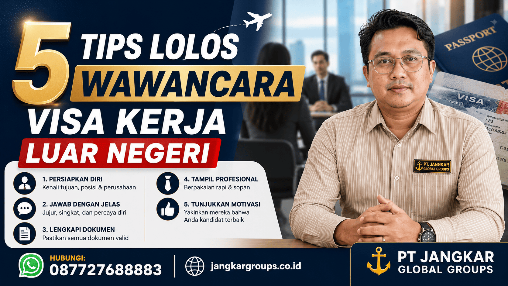 5 Tips Lolos Wawancara Visa Kerja Luar Negeri