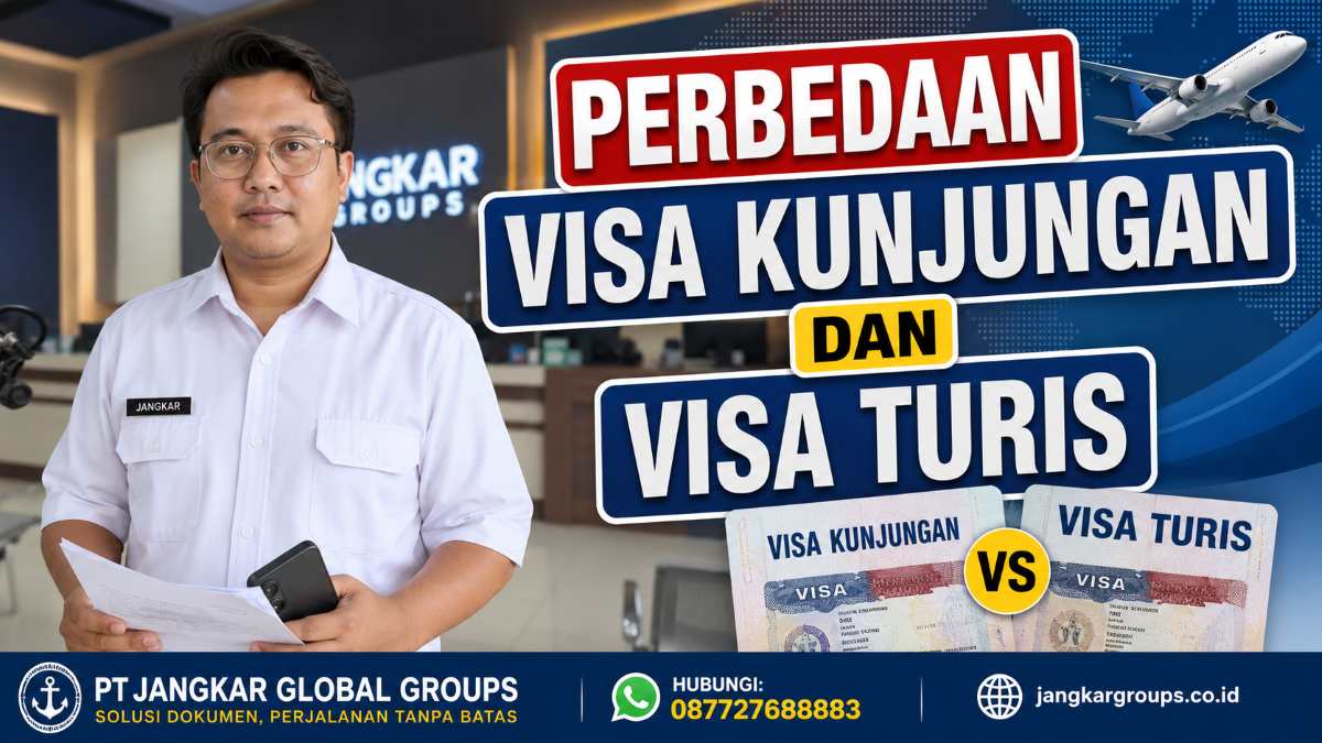 Apa Perbedaan Visa Kunjungan dan Visa Turis