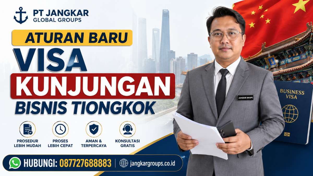 Aturan Baru Visa Kunjungan Bisnis Tiongkok