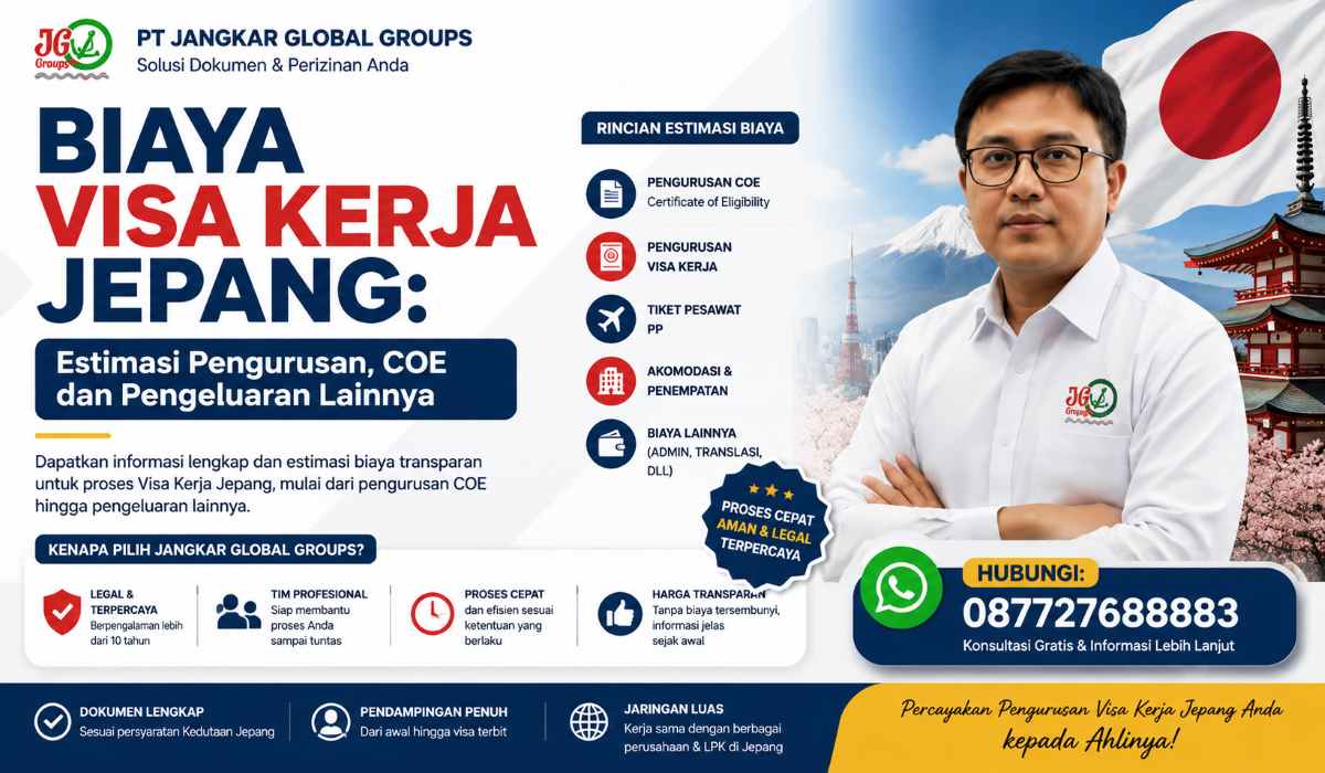 Biaya Visa Kerja Jepang: Estimasi, COE dan Pengeluaran Lainnya