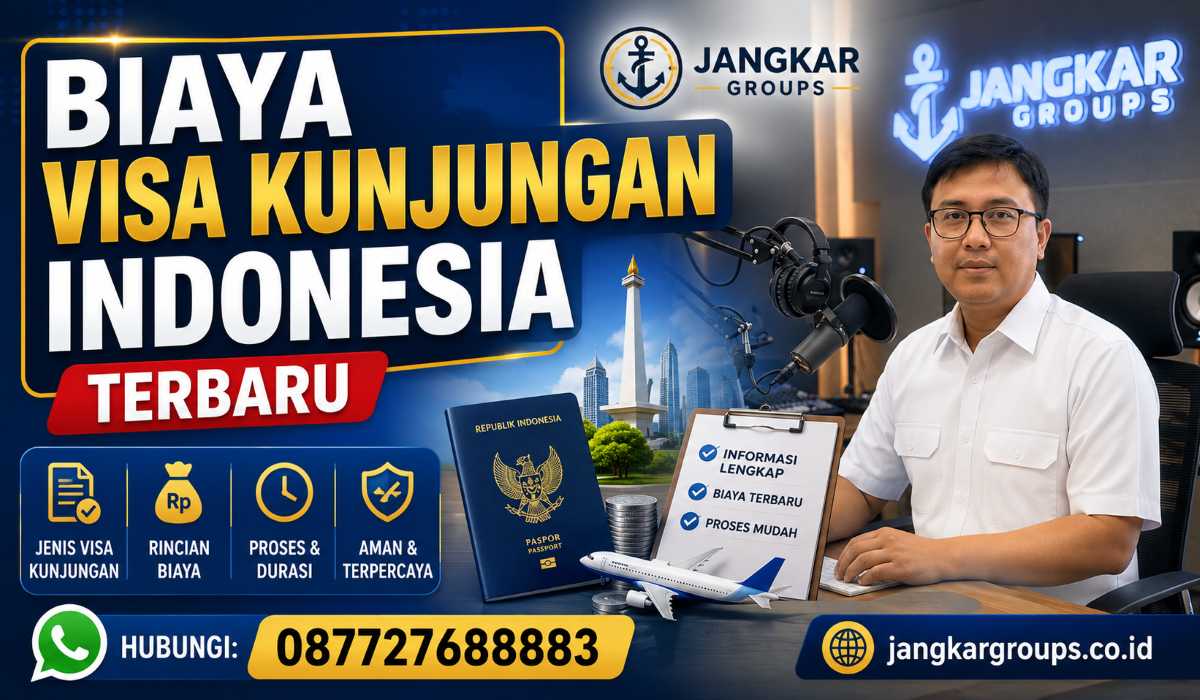 Biaya Visa Kunjungan Indonesia Terbaru