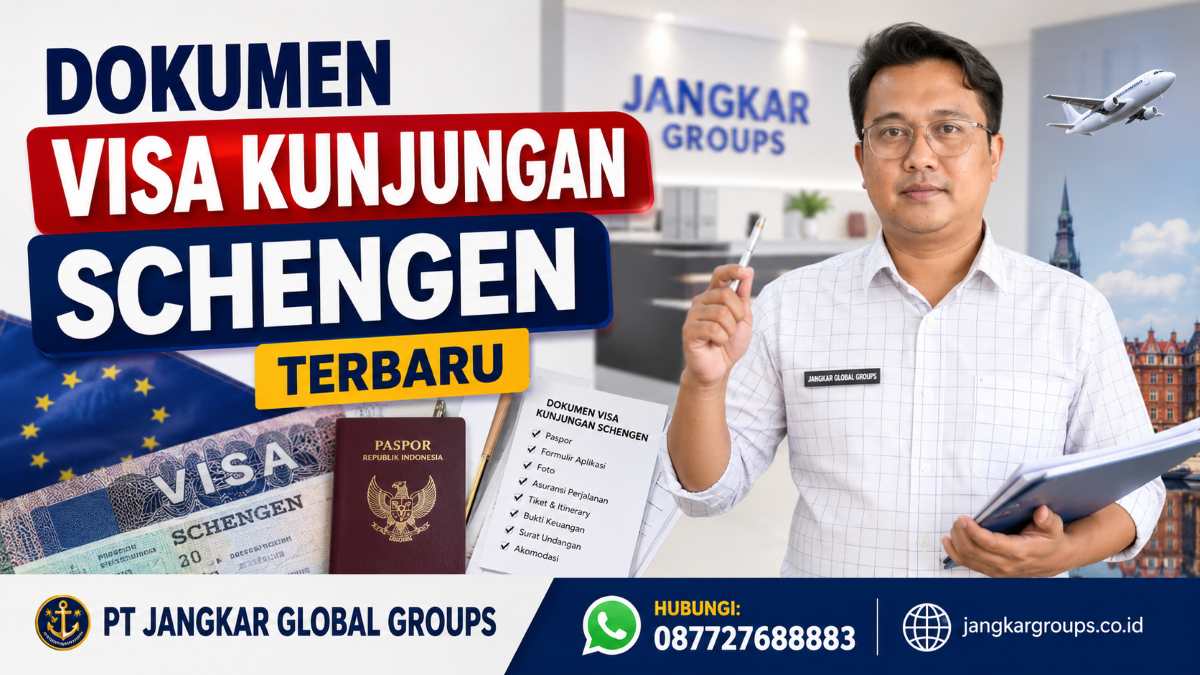 Dokumen Visa Kunjungan Schengen Terbaru