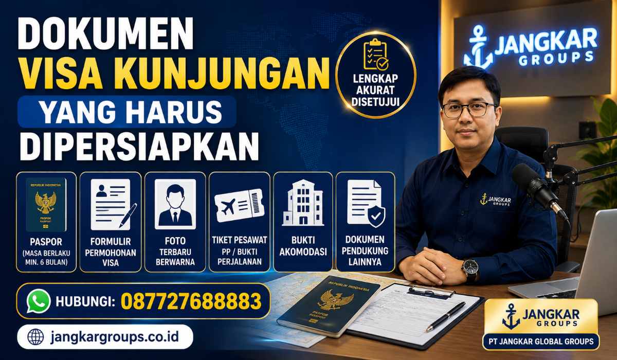 Dokumen Visa Kunjungan yang Harus Dipersiapkan
