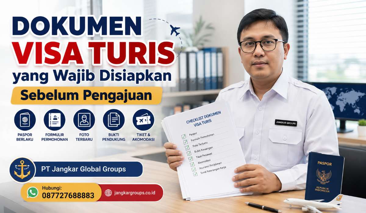 Dokumen Visa Turis yang Wajib Disiapkan Sebelum Pengajuan