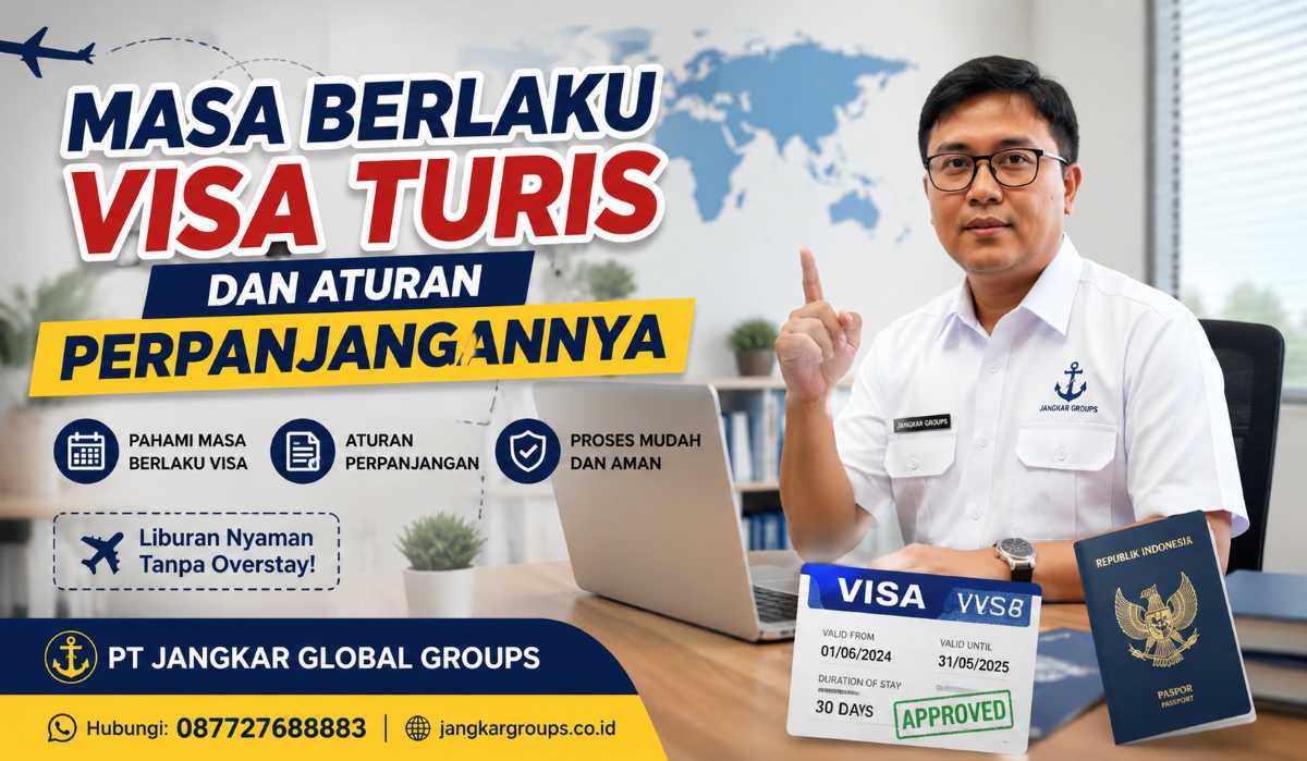 Masa Berlaku Visa Turis dan Aturan Perpanjangannya