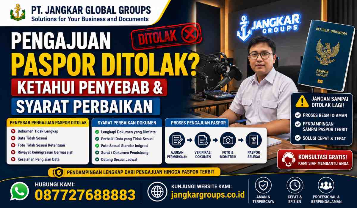 Pengajuan Paspor Ditolak? Ketahui Penyebab & Syarat Perbaikan