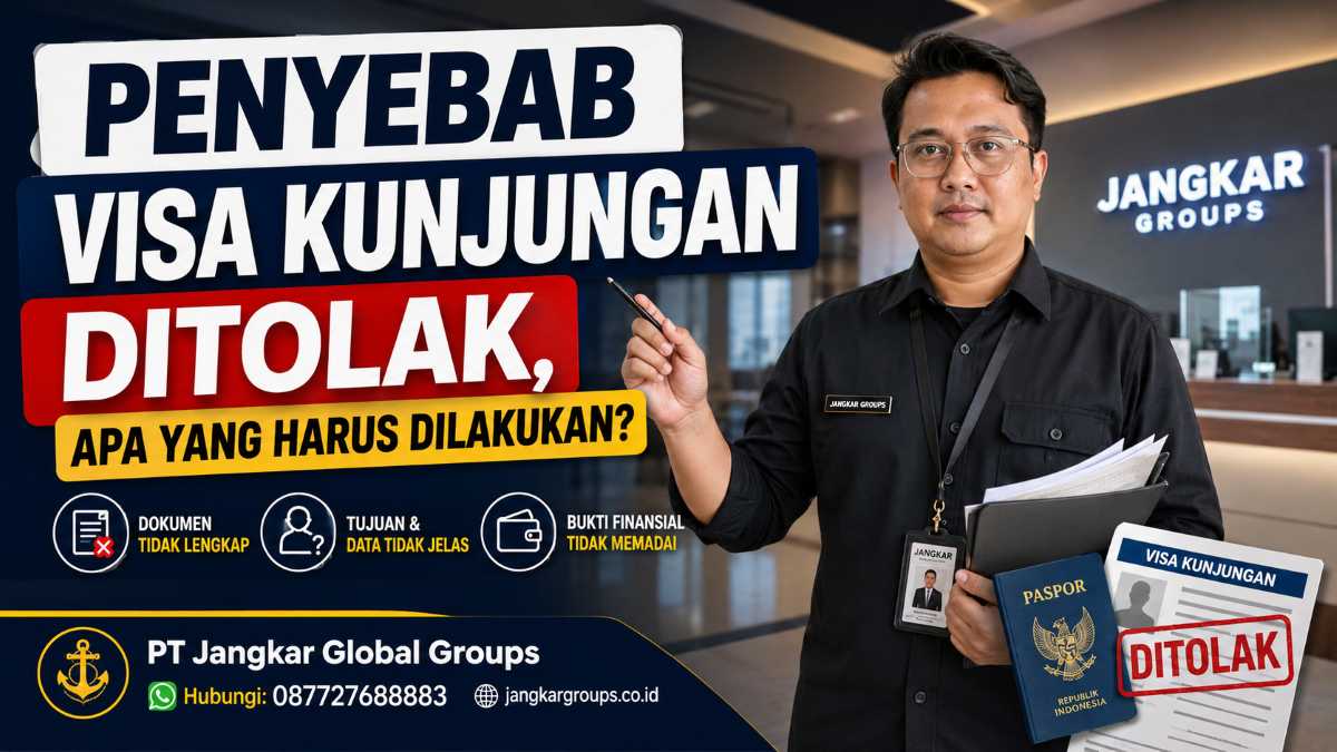 Penyebab Visa Kunjungan Ditolak karena apa
