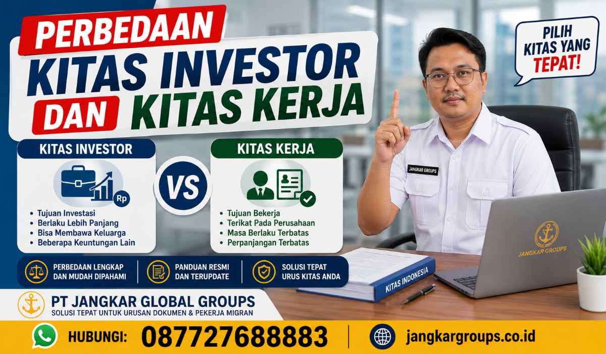 Perbedaan KITAS Investor dan KITAS Kerja