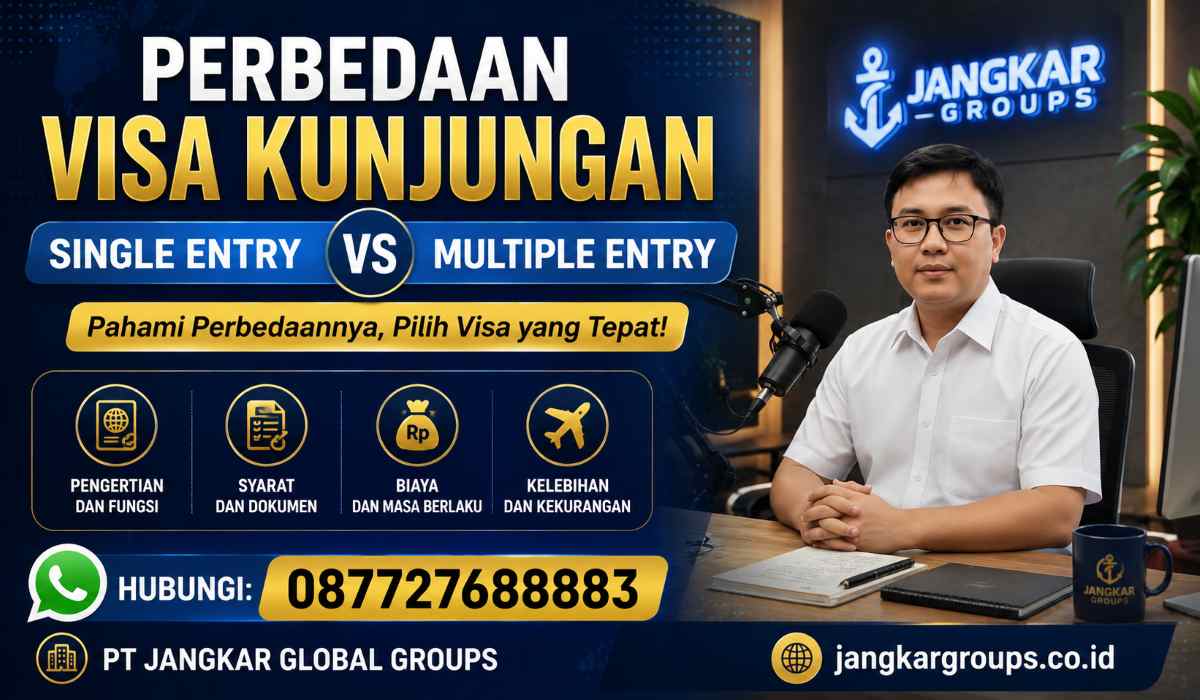 Perbedaan Visa Kunjungan Single Entry dan Multiple Entry