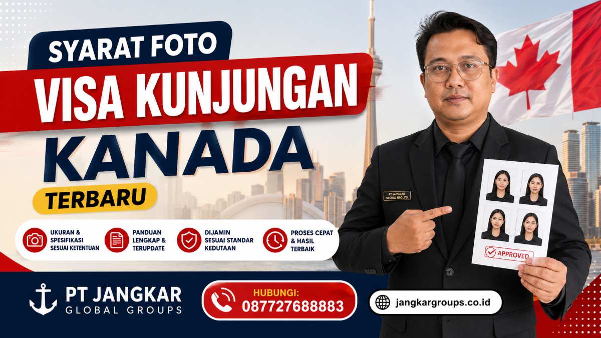 Syarat Foto Visa Kunjungan Kanada Terbaru