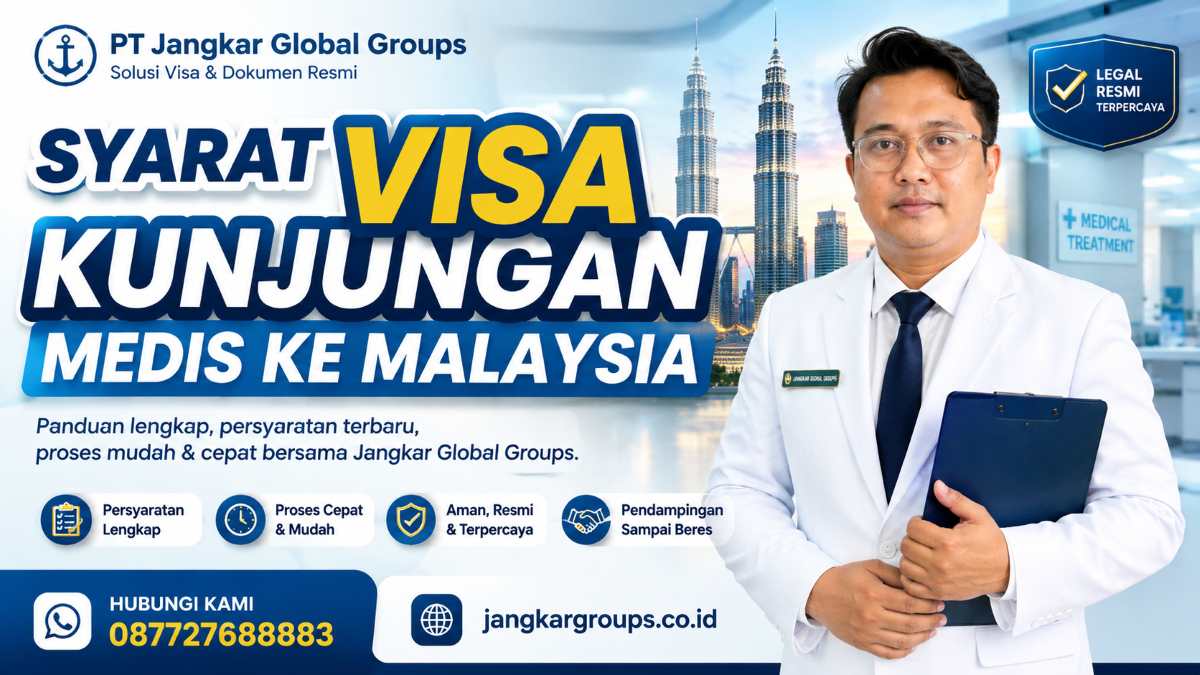 Syarat Visa Kunjungan Medis ke Malaysia