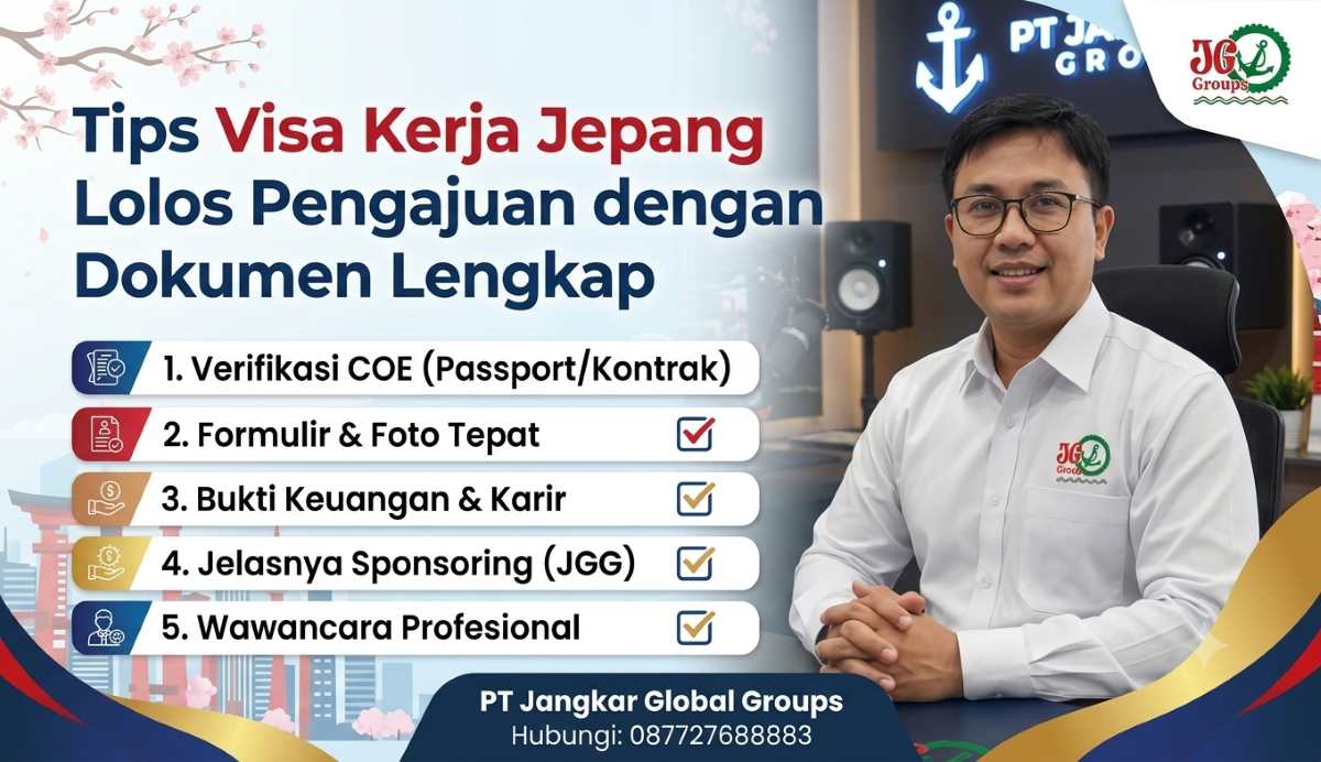 Tips Visa Kerja Jepang Lolos Pengajuan dengan Dokumen yang Lengkap
