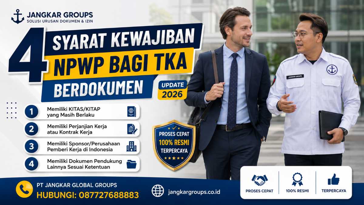 4 Syarat Kewajiban NPWP Bagi TKA Berdokumen