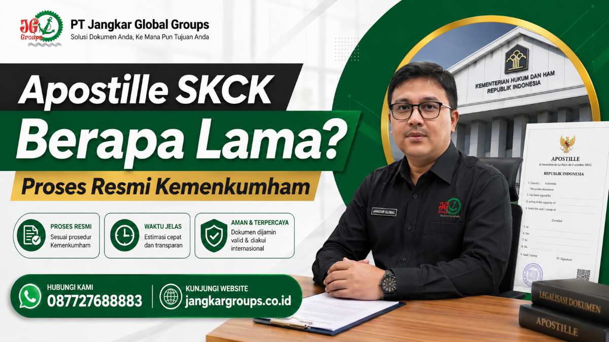 Apostille SKCK Berapa Lama Proses Resmi Kemenkumham