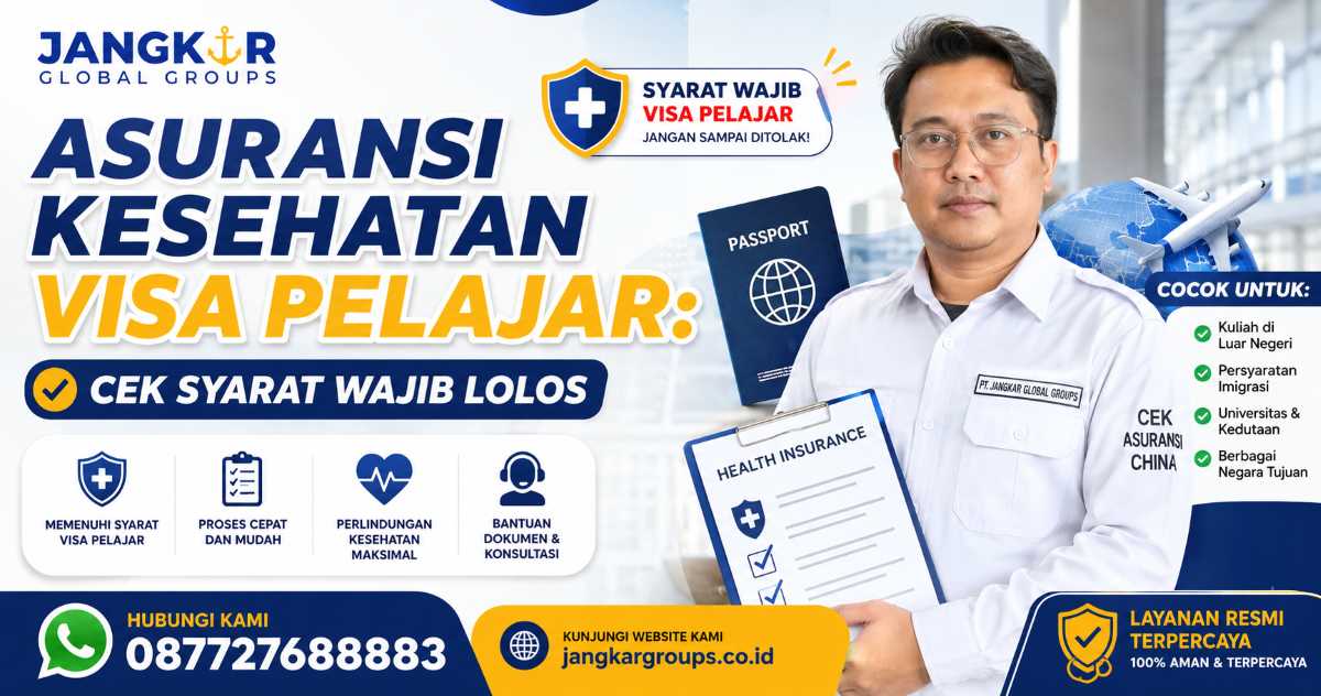 Asuransi Kesehatan Visa Pelajar Cek Syarat Wajib Lolos