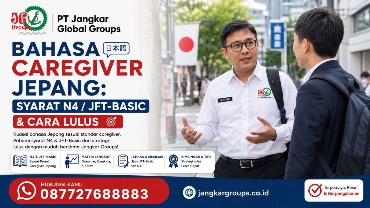 Bahasa Caregiver Jepang Syarat N4 JFT-Basic & Cara Lulus
