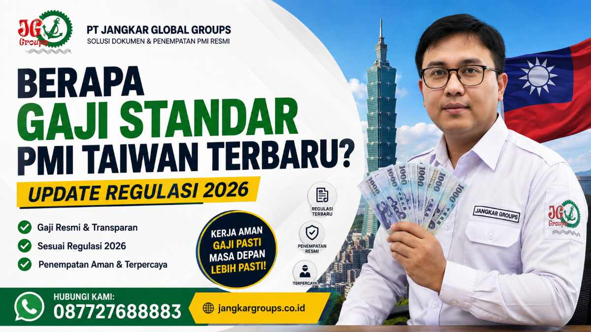 Berapa Gaji Standar PMI Taiwan Terbaru Update Regulasi