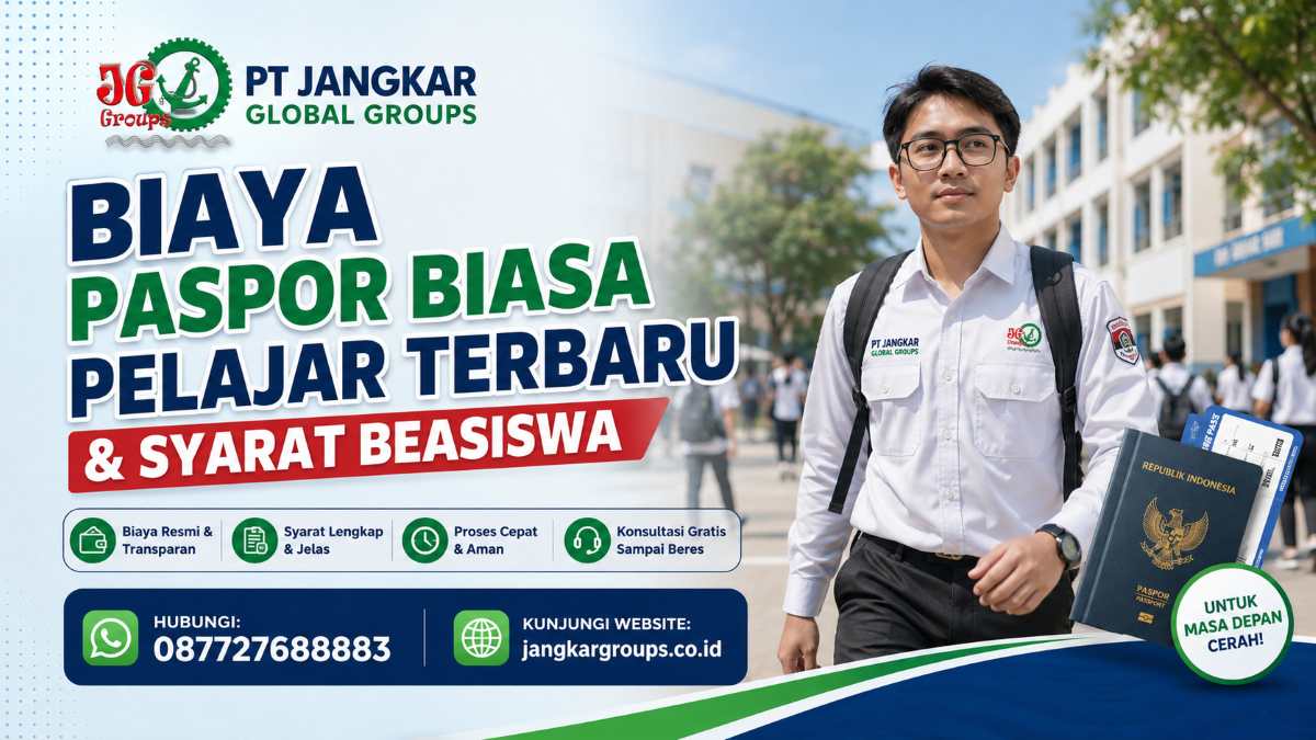 Biaya Paspor Biasa Pelajar Terbaru & Syarat Beasiswa