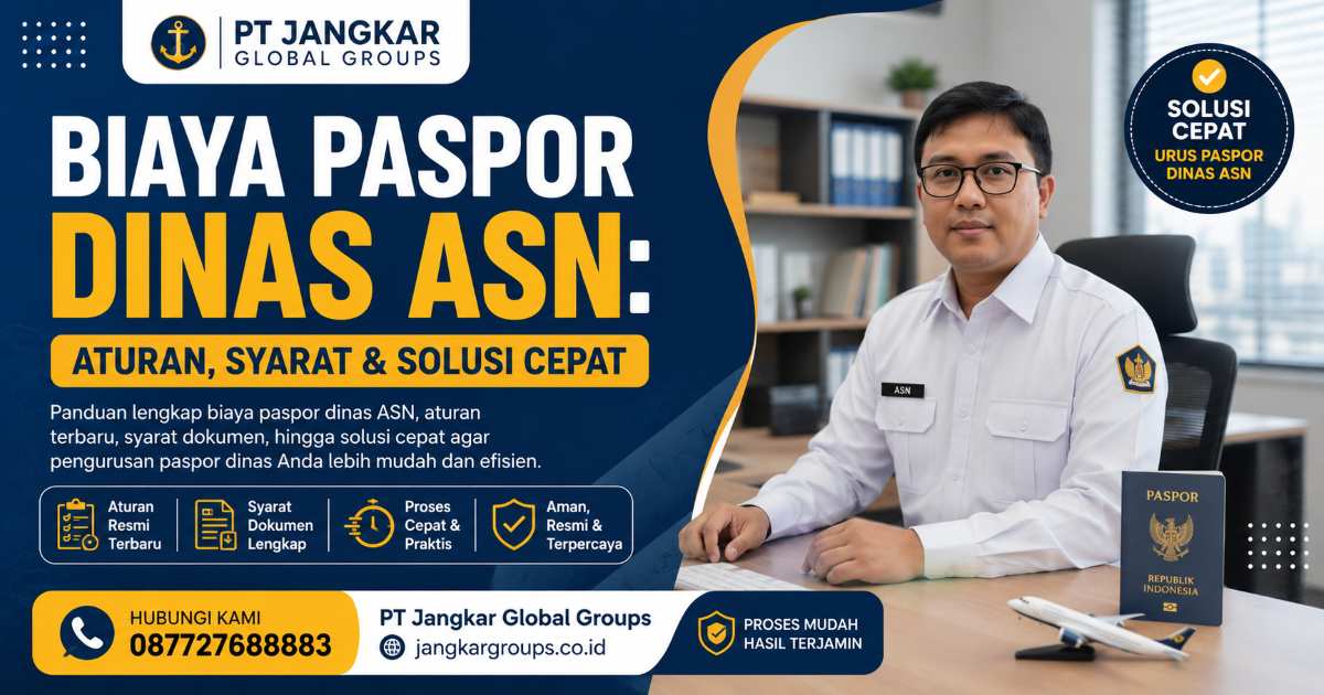 Biaya Paspor Dinas ASN Aturan, Syarat & Solusi Cepat
