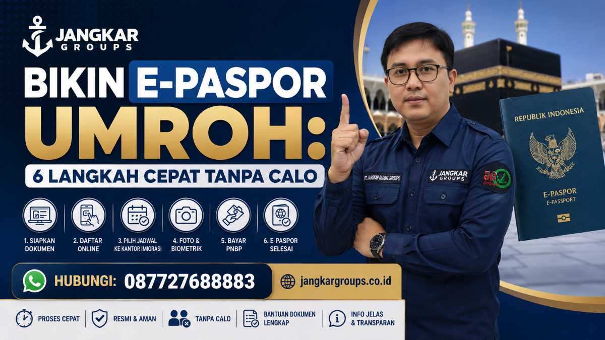 Bikin E-Paspor Umroh 6 Langkah Cepat Tanpa Calo
