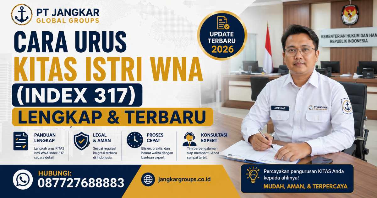 Cara Urus KITAS Istri WNA (Index 317) Lengkap & Terbaru