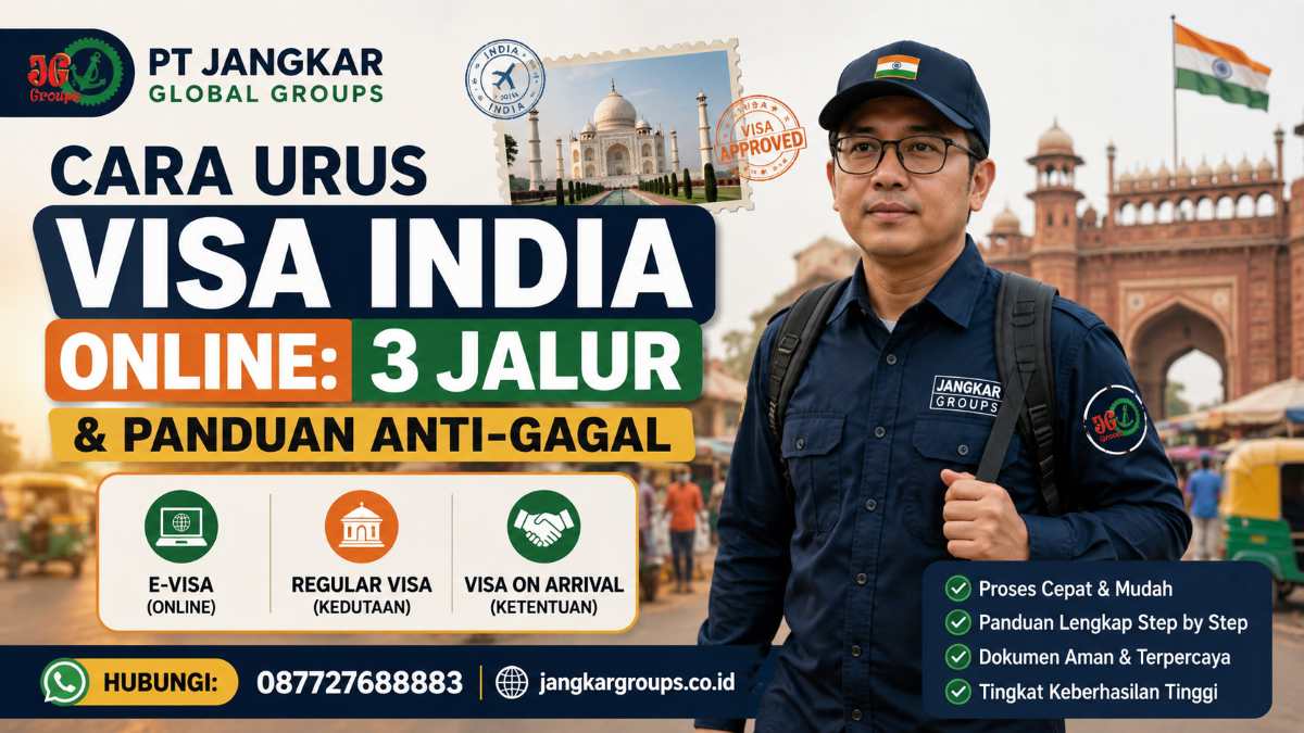 Cara Urus Visa India Online 3 Jalur & Panduan Anti-Gagal