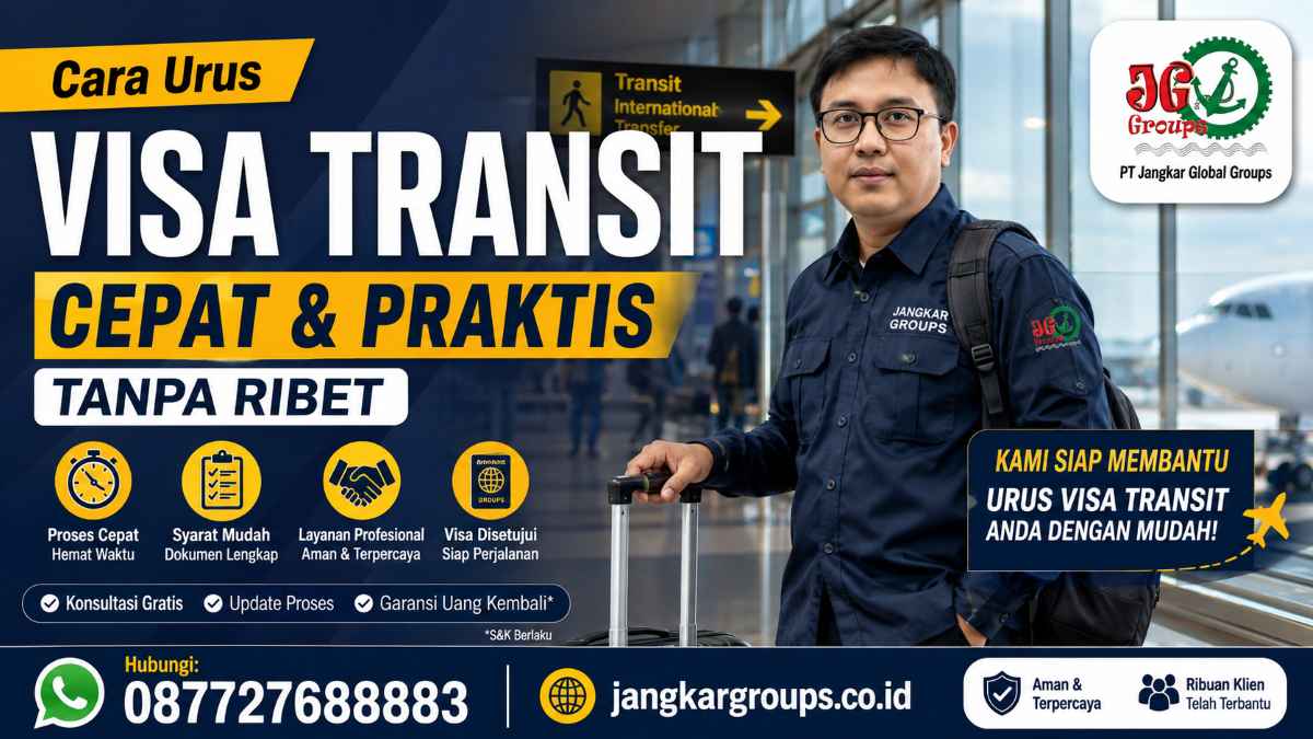 Cara Urus Visa Transit Cepat & Praktis Tanpa Ribet
