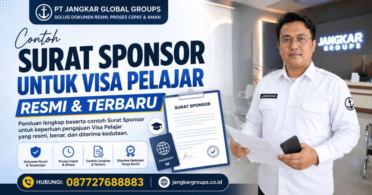 Contoh Surat Sponsor untuk Visa Pelajar Resmi & Terbaru