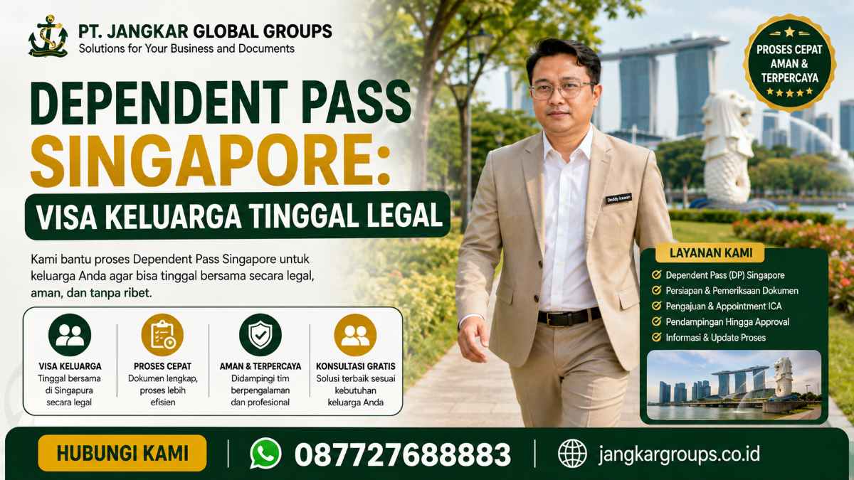 Dependent Pass Singapore Visa Keluarga Tinggal Legal
