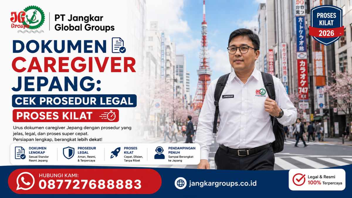 Dokumen Caregiver Jepang Cek Prosedur Legal Proses Kilat