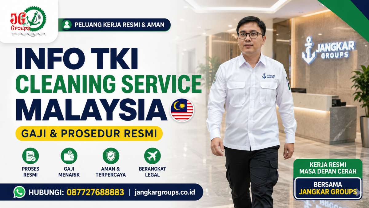 Info TKI Cleaning Service Malaysia Gaji & Prosedur Resmi