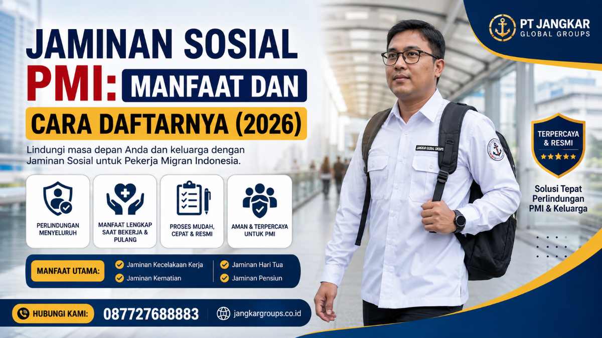 Jaminan Sosial PMI Manfaat dan Cara Daftarnya (2026)