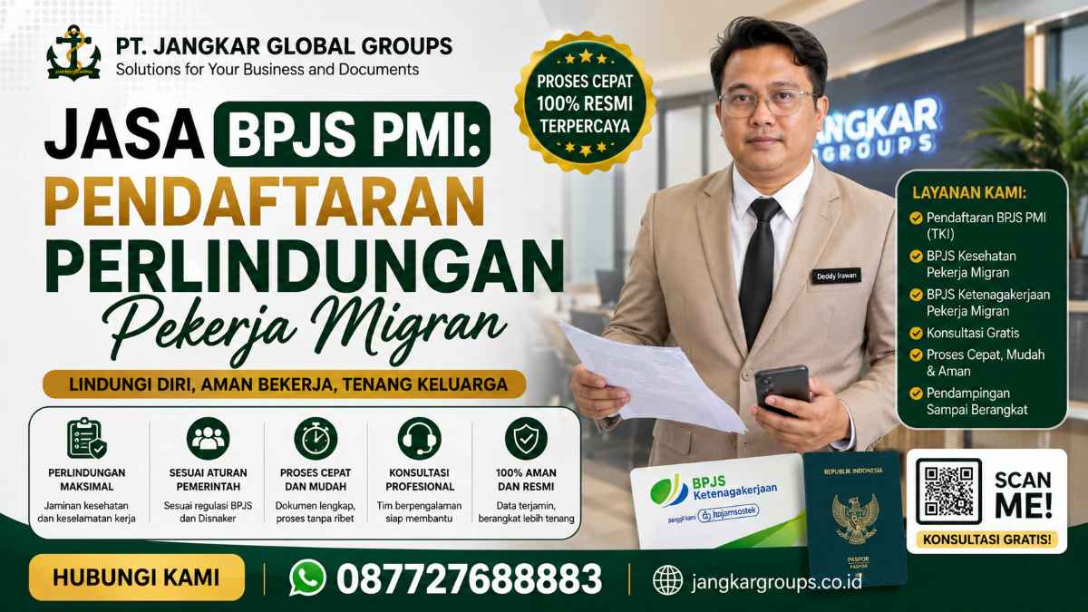 Jasa BPJS PMI Pendaftaran Perlindungan Pekerja Migran