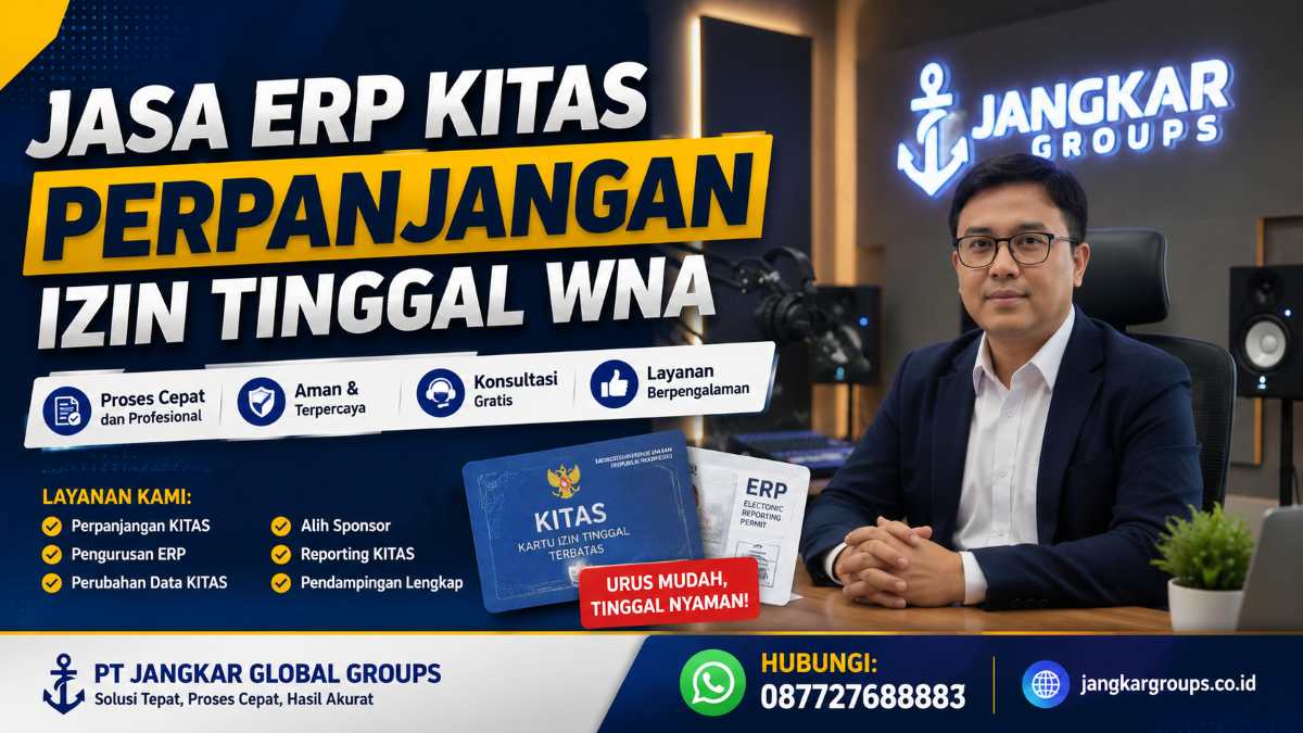 Jasa Erp Kitas Perpanjangan Izin Tinggal WNA