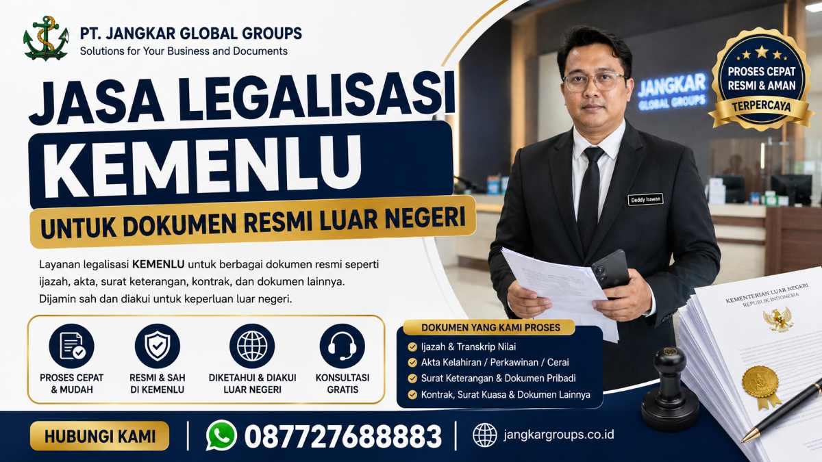 Jasa Legalisasi Kemenlu untuk Dokumen Resmi Luar Negeri