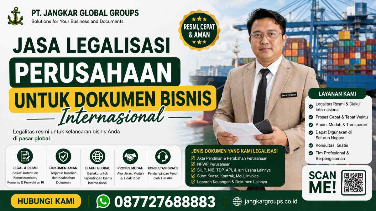 Jasa Legalisasi Perusahaan untuk Dokumen Bisnis Internasional