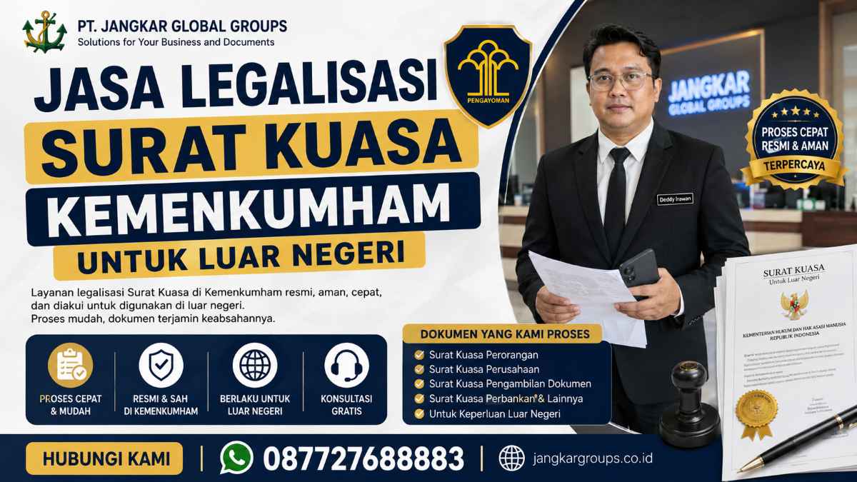 Jasa Legalisasi Surat Kuasa Kemenkumham untuk Luar Negeri