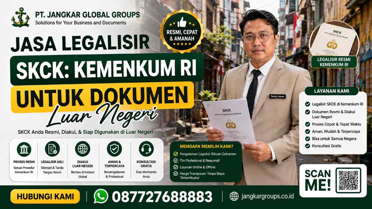 Jasa Legalisir SKCK Kemenkum RI untuk Dokumen Luar Negeri