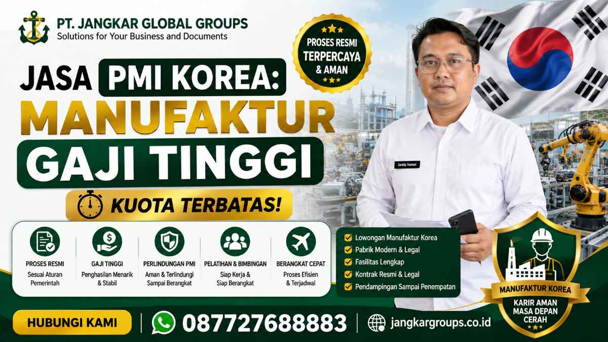 Jasa PMI Korea Manufaktur Gaji Tinggi Kuota Terbatas