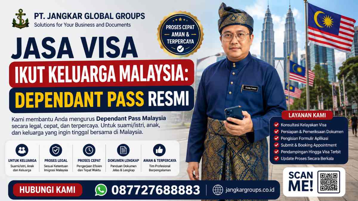 Jasa Visa Ikut Keluarga Malaysia Dependant Pass Resmi