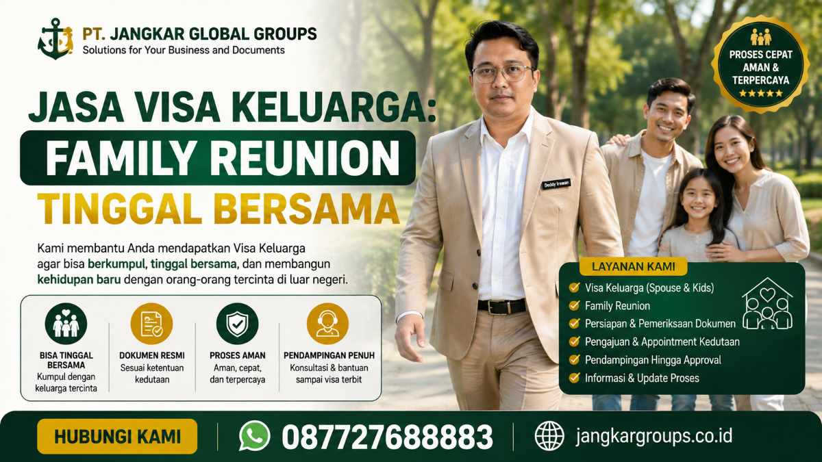 Jasa Visa Keluarga Family Reunion Tinggal Bersama
