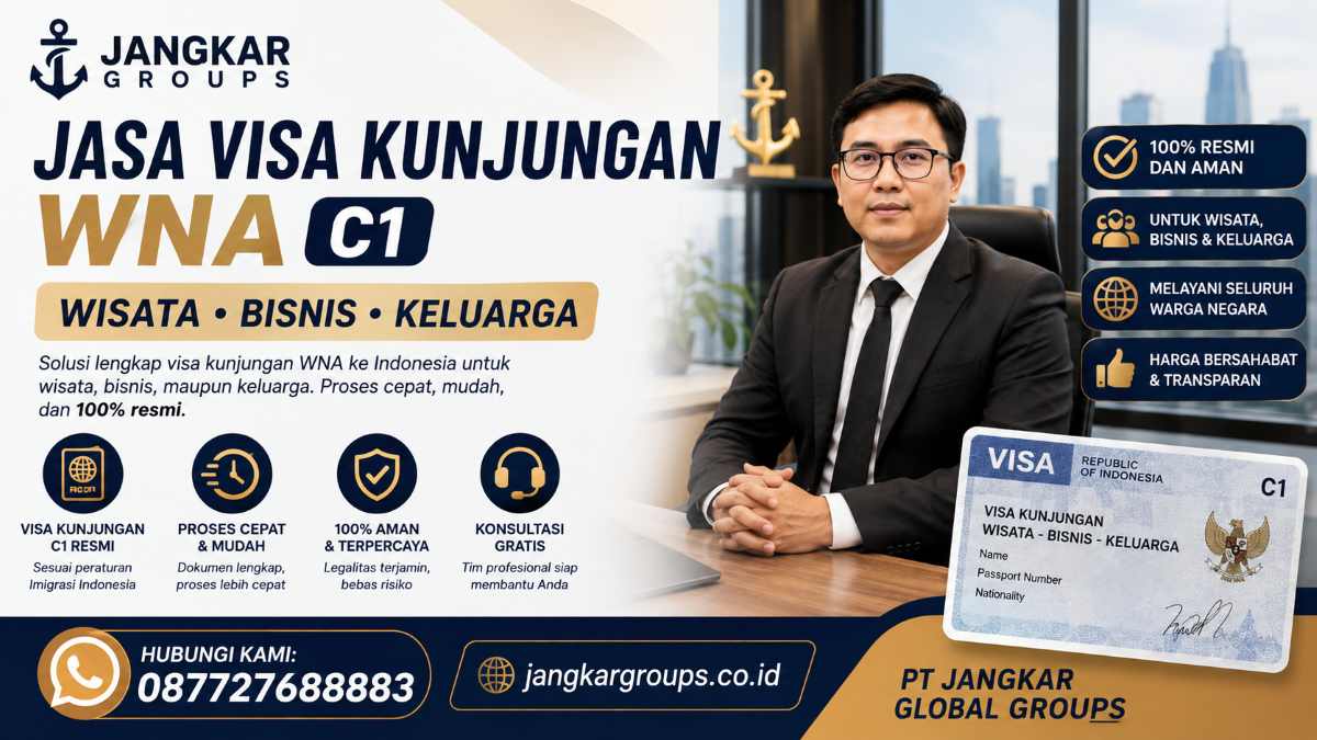 Jasa Visa Kunjungan WNA C1 Wisata Bisnis Keluarga