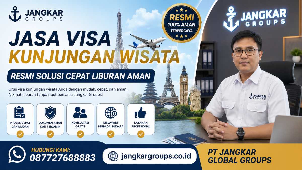 Jasa Visa Kunjungan Wisata Resmi Solusi Cepat Liburan Aman