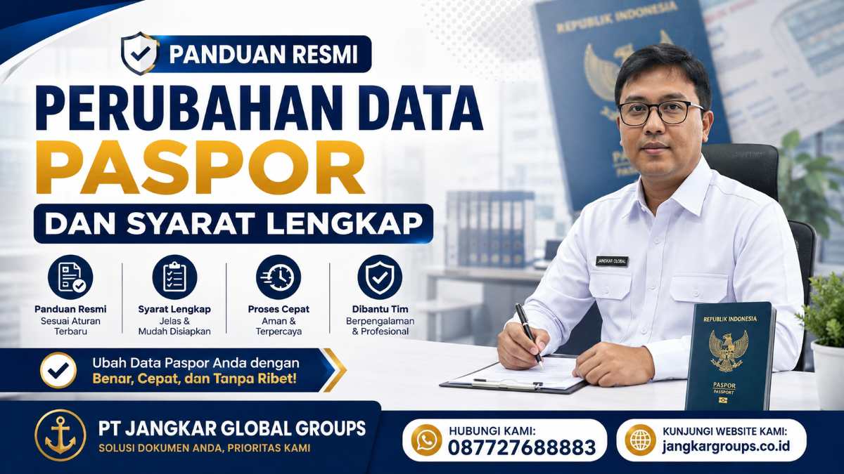Panduan Resmi Perubahan Data Paspor dan Syarat Lengkap