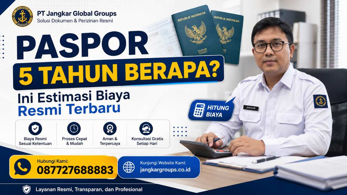 Paspor 5 Tahun Berapa Ini Estimasi Biaya Resmi Terbaru