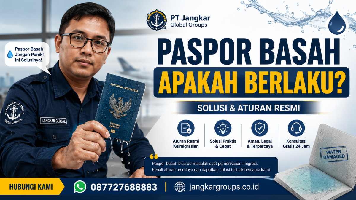 Paspor Basah Apakah Berlaku Solusi & Aturan Resmi