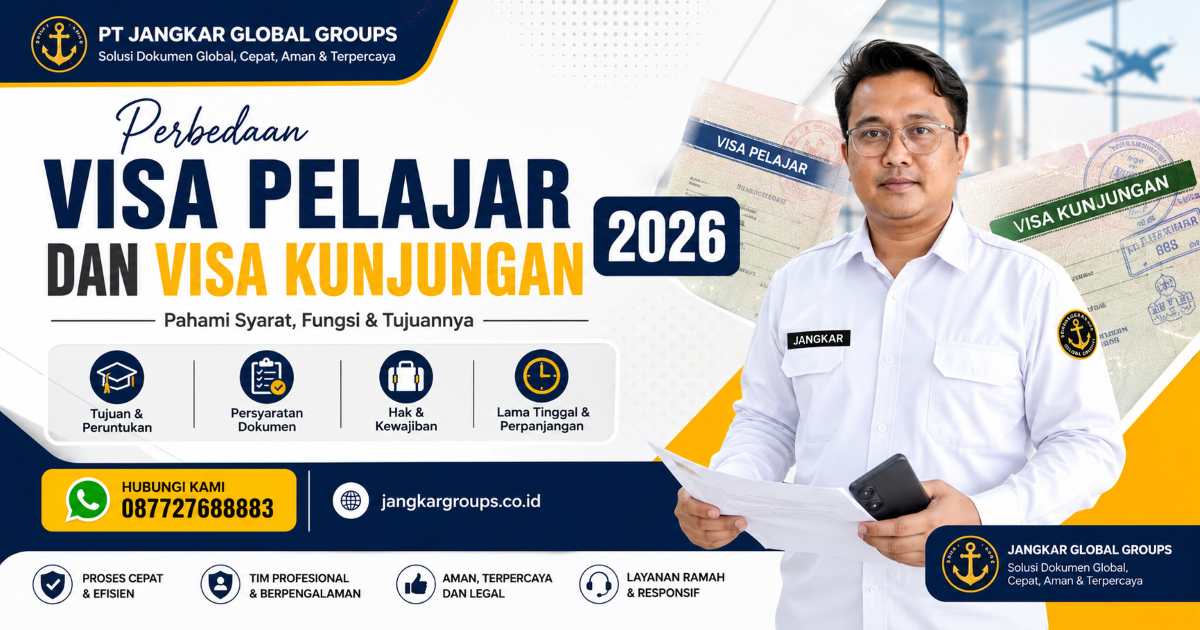 Perbedaan Visa Pelajar dan Visa Kunjungan 2026