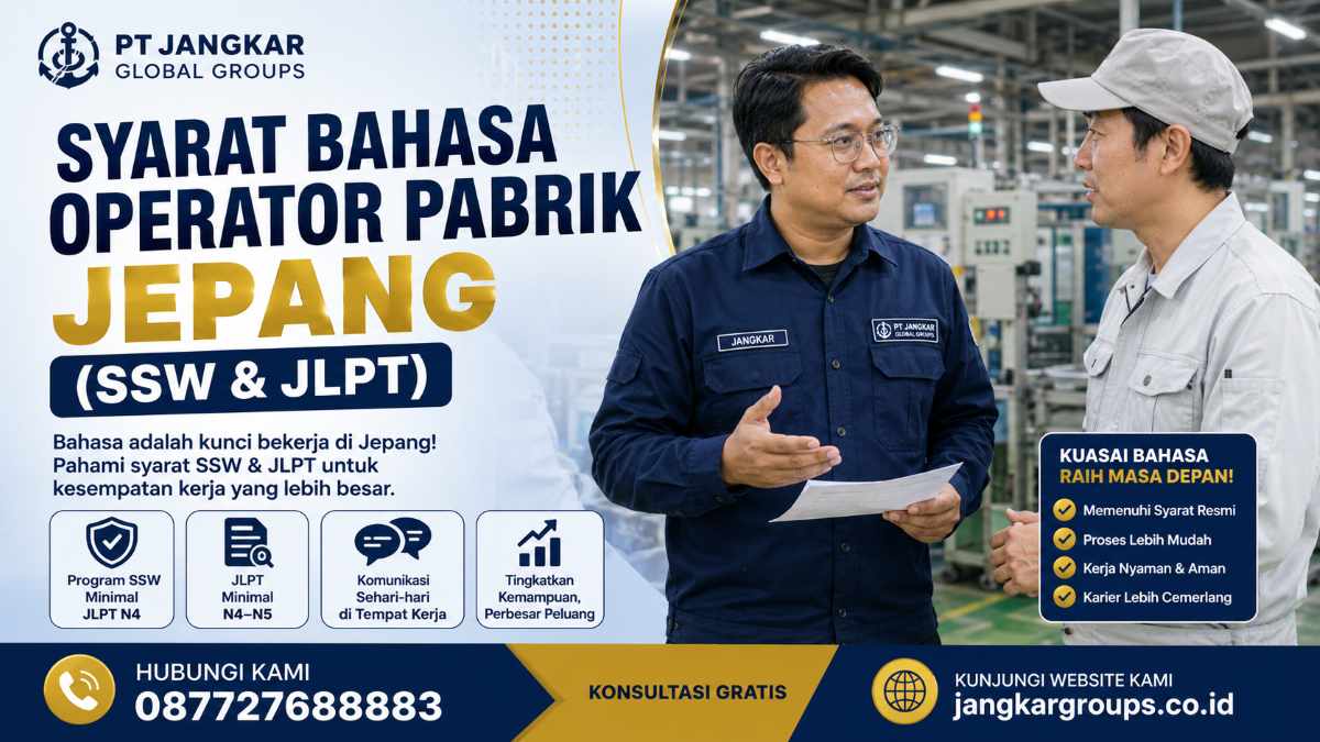 Syarat Bahasa Operator Pabrik Jepang (SSW & JLPT)
